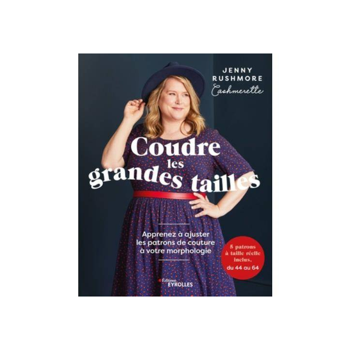 Livre Coudre les grandes tailles - Jenny Rushmore